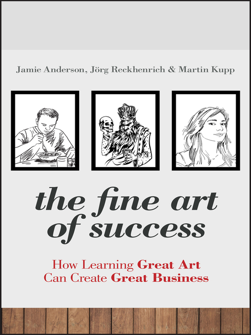 The Fine Art of Success (eBook): How Learning Great Art Can Create Great Business